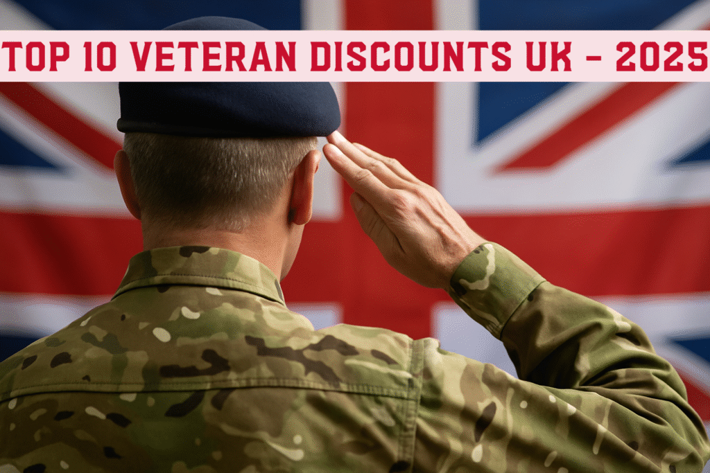Veteran discounts UK – top 10 savings in 2025